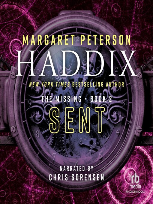Title details for Sent by Margaret Peterson Haddix - Available